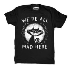 Akumu Ink We're All Mad Here Unisex T-Shirt